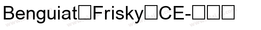 Benguiat Frisky CE字体转换